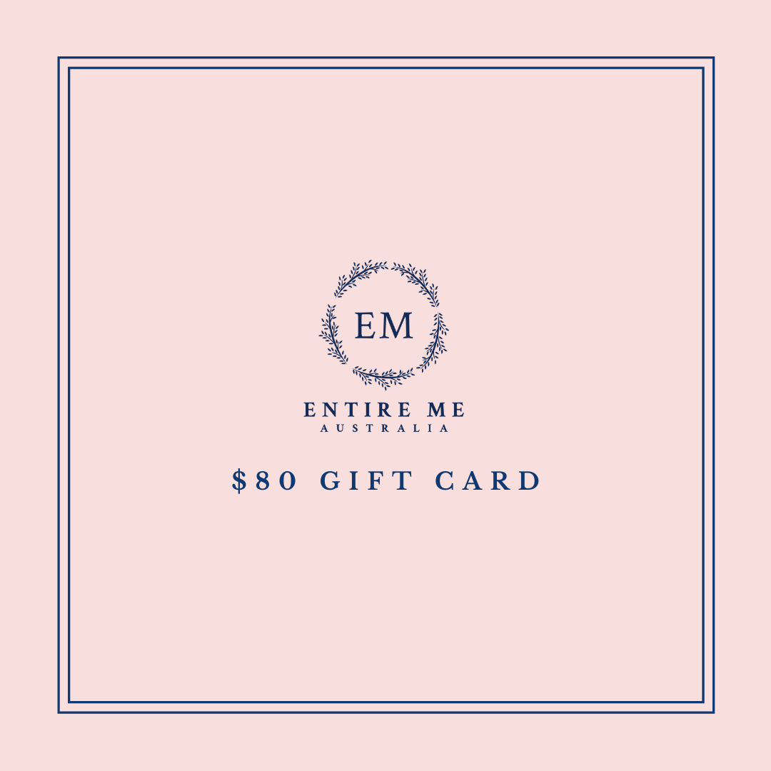 Entire Me $80 Gift